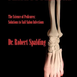 Death By Pedicure – The Science of Pedicure